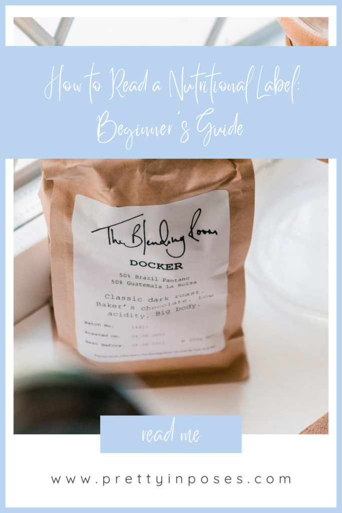 How to Read a Nutritional Label: Beginner's Guide