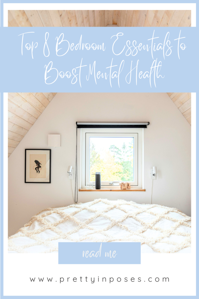 Top 8 Bedroom Essentials to Boost Mental Health