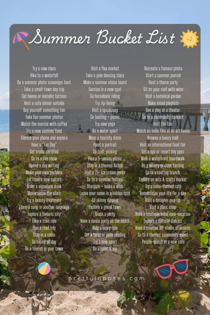 A list of ideas to put on your own summer bucket list