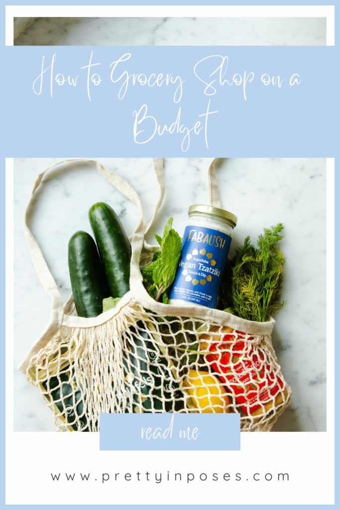 How to Grocery Shop on a Budget