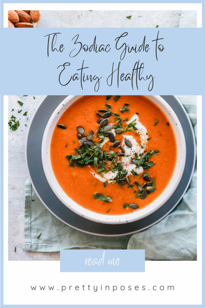 The Zodiac Guide to Eating Healthy